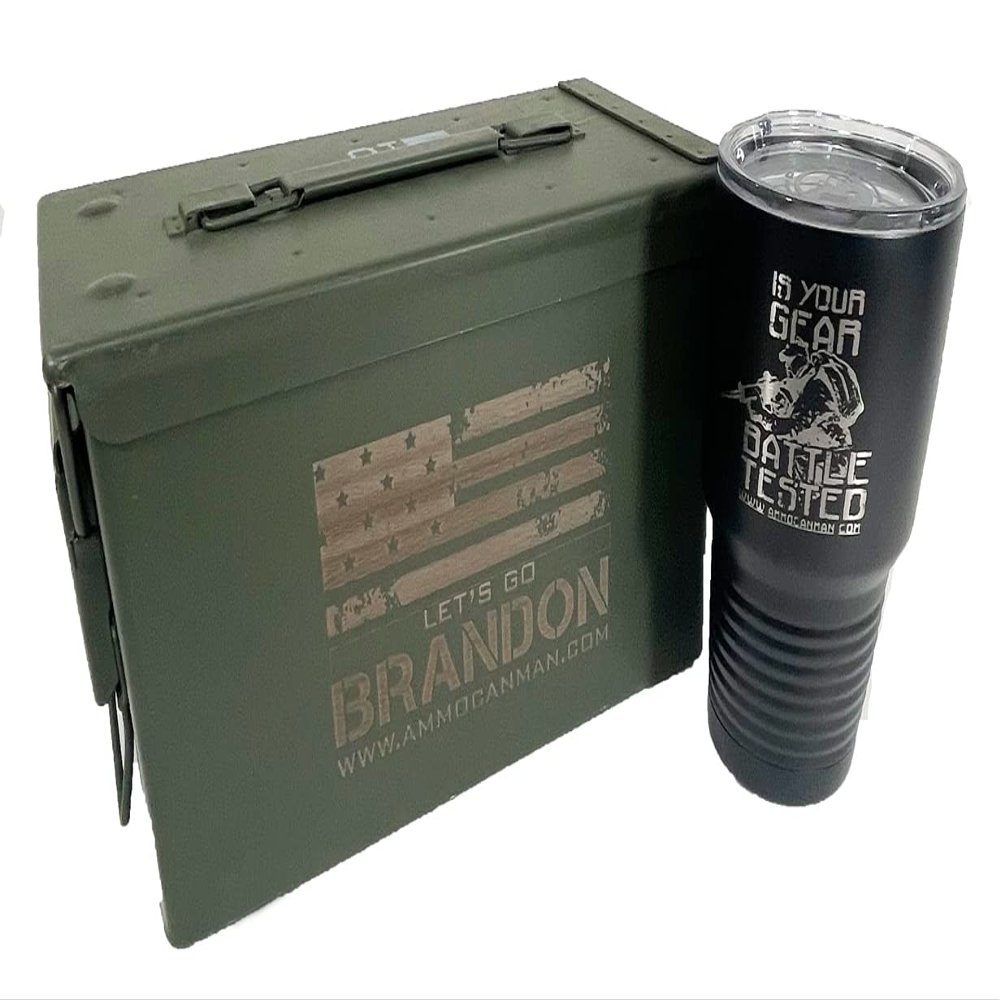 (1) Laser Engraved, Lets Go Brandon 50 Cal M2A1 Grade 1 Military Ammo Can (Used) - (1) Laser Engraved, is Your Gear Battle Tested Insulated Coffee Tumbler