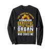 Liver Transplant Survivor Gifts Organ Donor Hero Sunflower Sweatshirt view 1