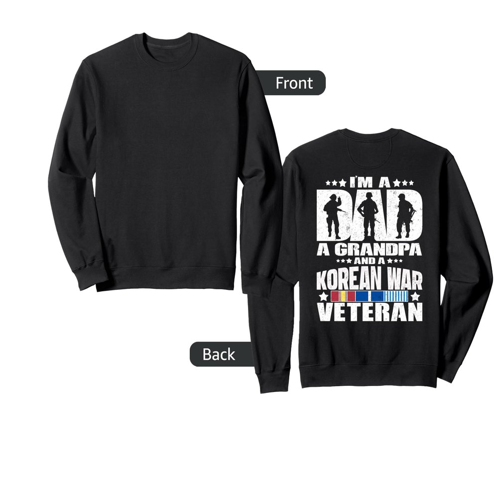 A Dad Grandpa & A Korean War Veteran Father Grandfather Gift Sweatshirt