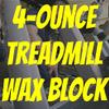 Treadmill Deck Wax Block - 4oz Cube - 100% Paraffin Cube - Comes with Instructions view 2