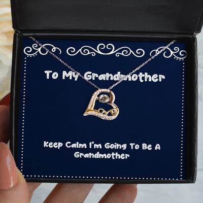 Motivational Grandmother Gifts, Keep Calm I'm Going to Be A Grandmother, Grandmother Love Dancing Necklace from Grandchild