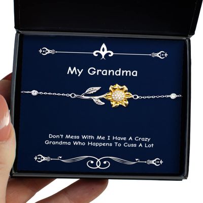 Don't Mess with Me I Have A Crazy Grandma Who Happens to Cuss A Lot Sunflower Bracelet, Grandma, Unique Gifts for Grandma