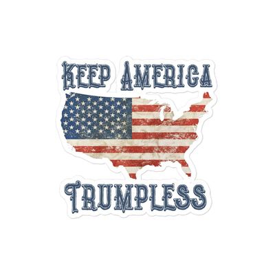 Keep America Trumpless Sticker Pro Democrat Sticker