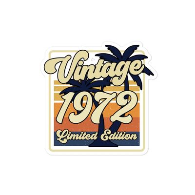 Vintage 1972 Sticker 50th Birthday Sticker