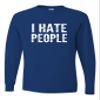3X-Large Royal Mens I Hate People Funny Gift Long Sleeve T-Shirt view 1