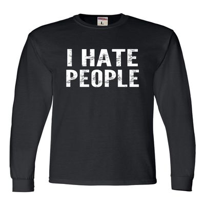 3X-Large Black Mens I Hate People Funny Gift Long Sleeve T-Shirt