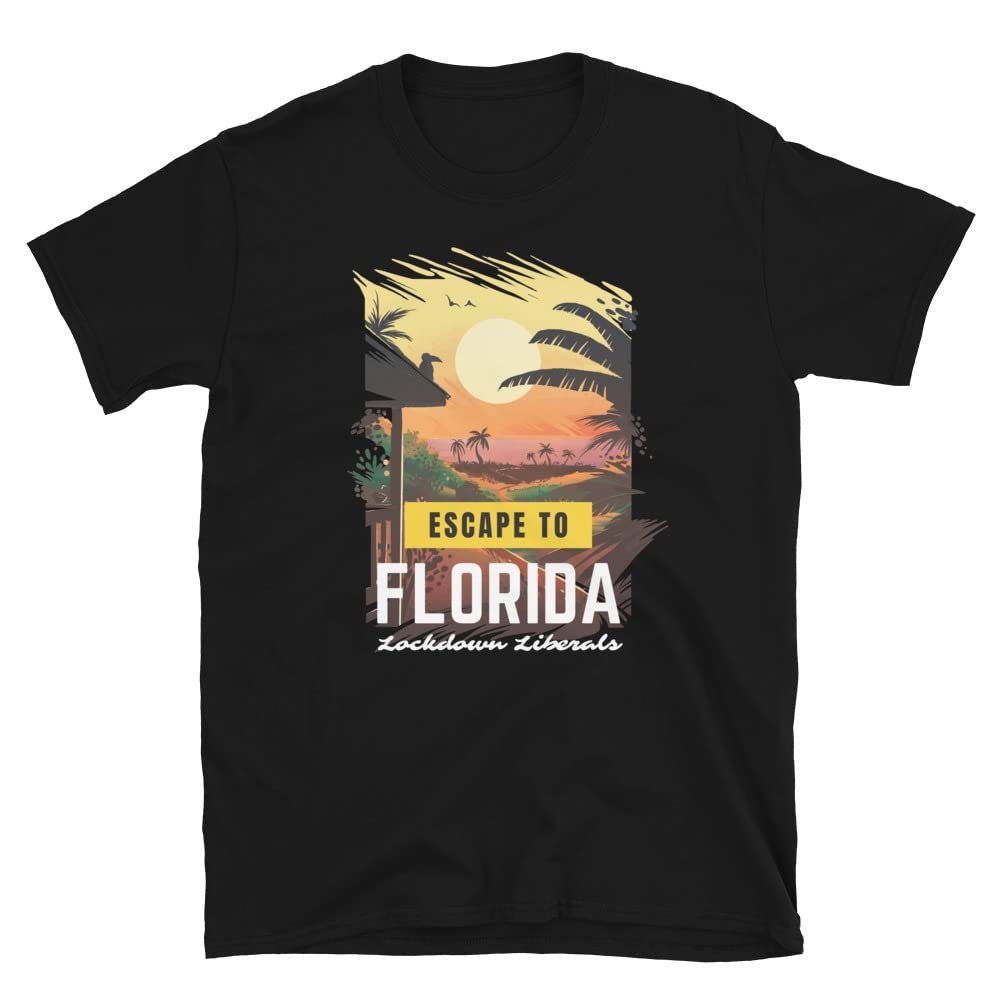 Ron Desantis Escape to Florida Vinatge Funny T-Shirt - Libs Lockdown Libs Black