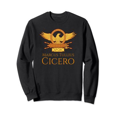 Ancient Roman Consul - Marcus Tullius Cicero - SPQR Eagle Sweatshirt