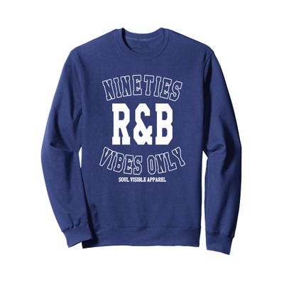90s R&B Vibes Only Varsity Nineties RnB Music Sweatshirt