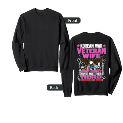 Proud Korean War Veteran Wife Military Veteran's Spouse Gift Sweatshirt