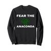 Fear The ANACONDA T-Shirt ANACONDAS Sweatshirt view 1