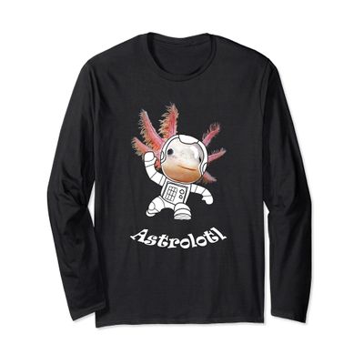 Astronaut Axolotl (Astrolotl) Funny Space Animal Long Sleeve T-Shirt