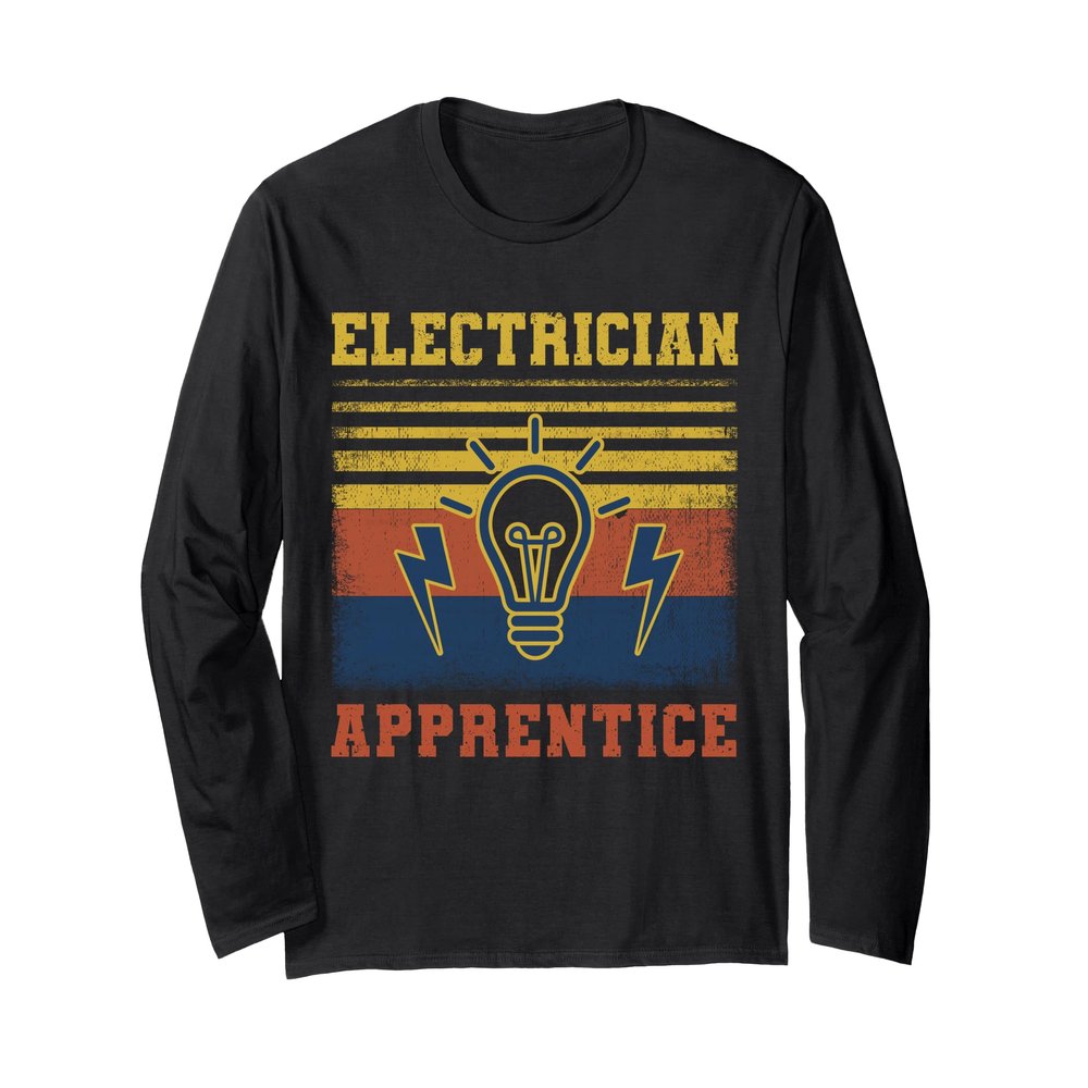 Electricians apprentice in training Long Sleeve T-Shirt