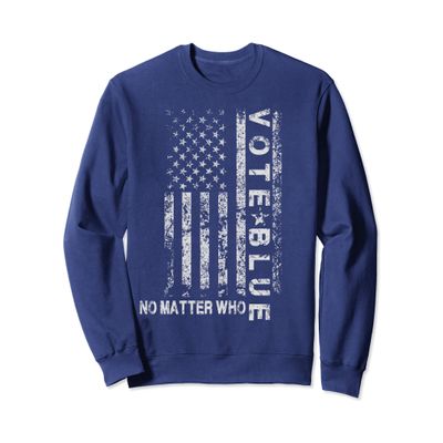 Vote Blue No Matter Who American USA Flag Democratic Choice Sweatshirt