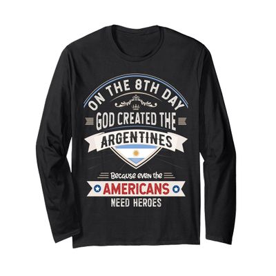 Argentina Flag Souvenirs for Argentines Men & Women Long Sleeve T-Shirt