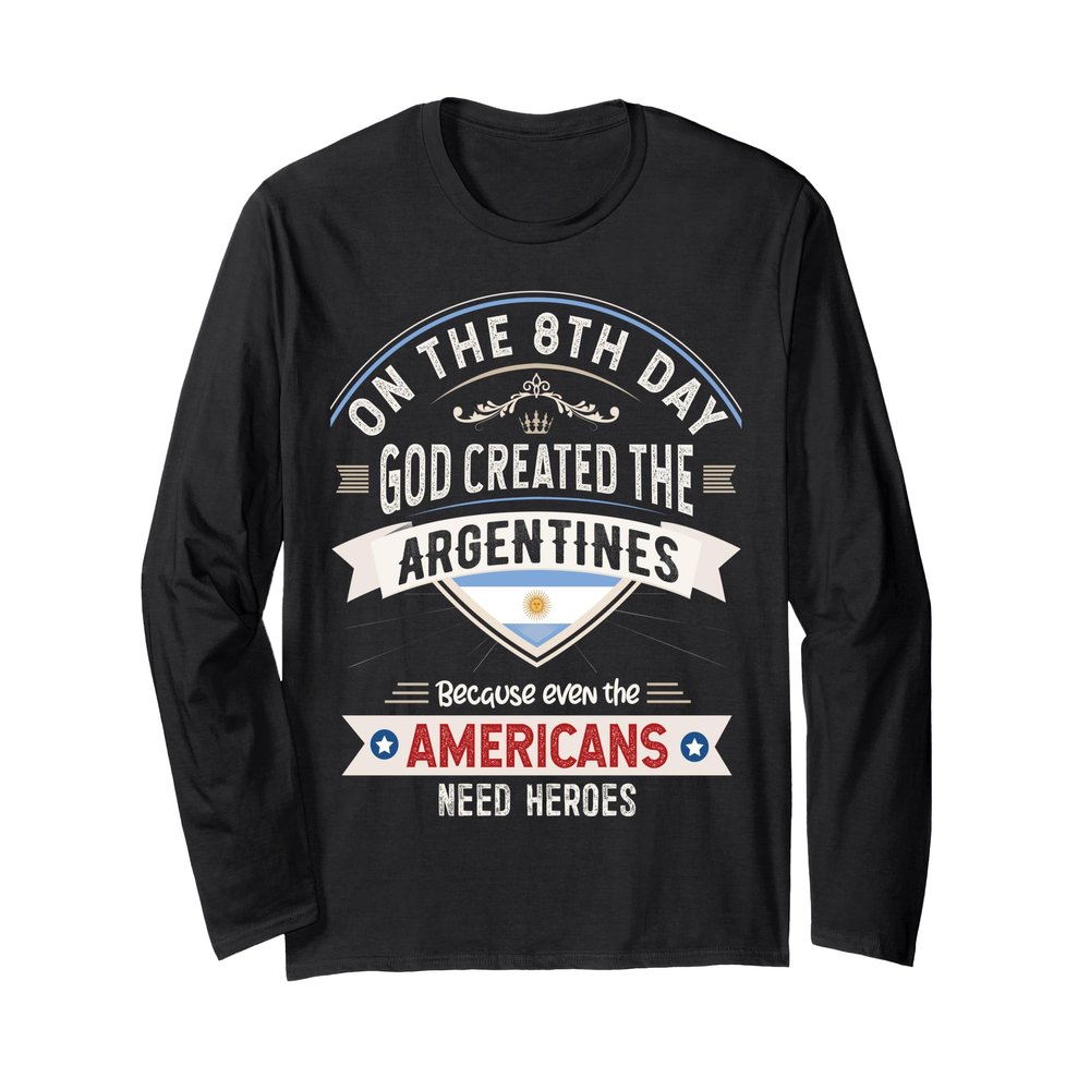 Argentina Flag Souvenirs for Argentines Men & Women Long Sleeve T-Shirt