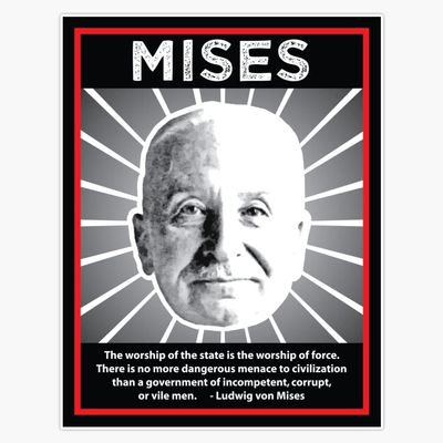 Ludwig Von Mises With Quote Bumper Sticker Vinyl Decal 5"