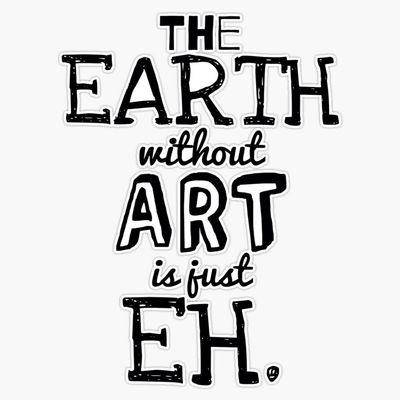 Earth Is Art Bumper Sticker Vinyl Decal 5"