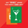 Last Card - The Drinking Game You Already Know | The Party Version of The Game That Rhymes with Juno - Bachelorette Party Games, Fun for Friends view 4