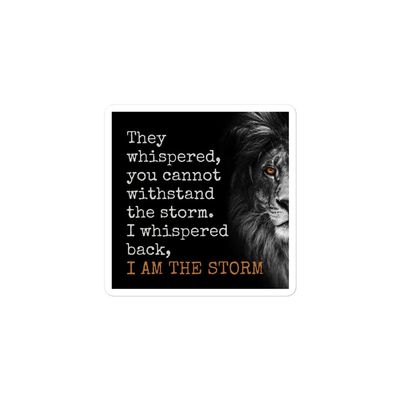 I am The Storm Quote Sticker with a Fierce Lion face with Bold Amber Eyes