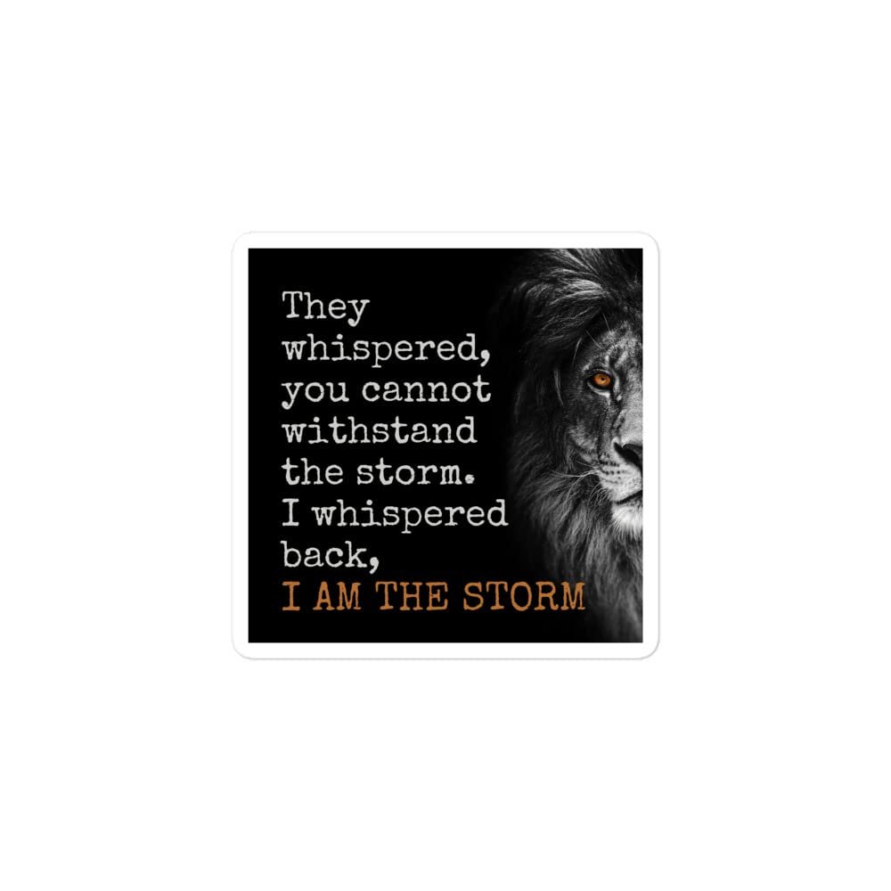 I am The Storm Quote Sticker with a Fierce Lion face with Bold Amber Eyes