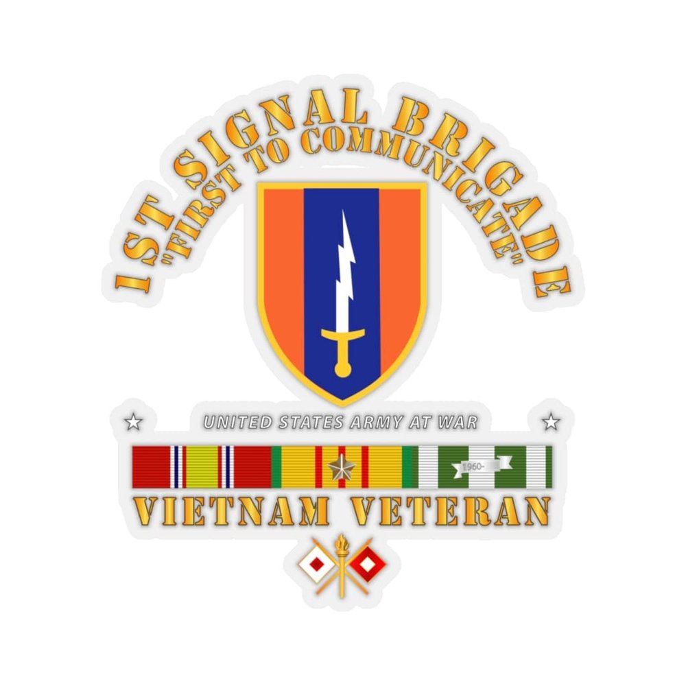 Kiss-Cut Stickers - Army - 1st Signal BDE SSI w VN SVC (6"x6", White)