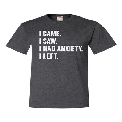 3X-Large Heather Black Mens I Came I Saw I Had Anxiety I Left Funny Introvert T-Shirt