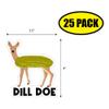 Dill Doe Vinyl Sticker Decal (4" x 3.5") | Peel & Stick | Funny, Humor, Gift, Deer, Animal, Humorous, Sarcastic view 2