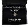 Unique Wife, Keep Calm and Let The Valet Wife Handle It, Useful Christmas Crown Pendant Necklace from Wife view 1