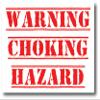 Warning Choking Hazard|Great Gift Idea|Decal Sticker|2 Pack|5 Inch Stickers|S10265 view 3