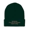 Beanies for Men Because I'm The Drummer Embroidery Skull Cap Winter Hats for Women Acrylic One Size Forest Green Design Only