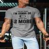 2 More Lift Workout Shirt for Men, Gym Lifting Motivational Sayings, Grey, 3XL view 3