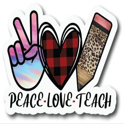 Peace Love Teach | Teacher Vibes |Great Gift Idea|Decal Sticker|2 Pack|5 Inch Stickers|S10418