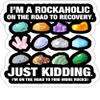 eden tee I'm A Rockaholic On The Road to Recovery Funny Rock- 4x3 Vinyl Stickers, Laptop Decal, Water Bottle Sticker (Set of 3) view 1