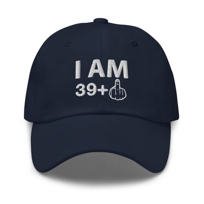 40th Birthday Funny Embroidered Hat, 40 Year Old Cap, I am 39 Plus One Middle Finger Navy