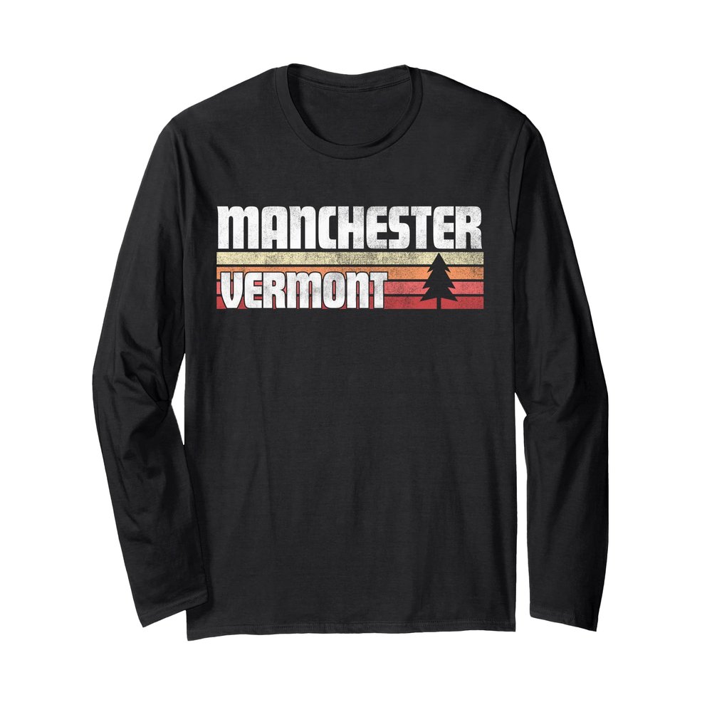 MANCHESTER VERMONT VT GIFT RETRO STYLE Vintage 70s 80s 90s Long Sleeve T-Shirt