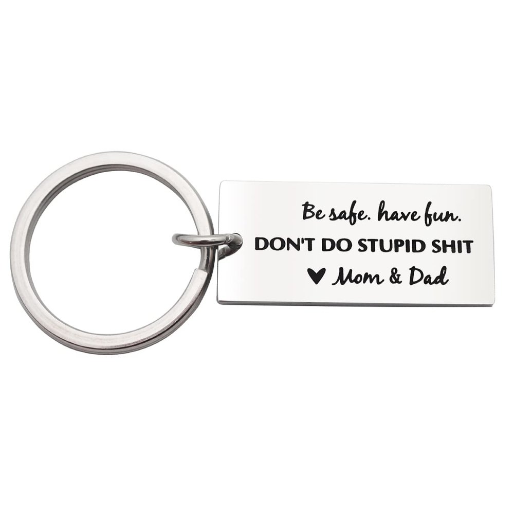 Beeshion Funny Don't Do Stupid Shit Keychain for Kids and Teenagers - New Driver Gift - Be Safe Have Fun (Mom & Dad)