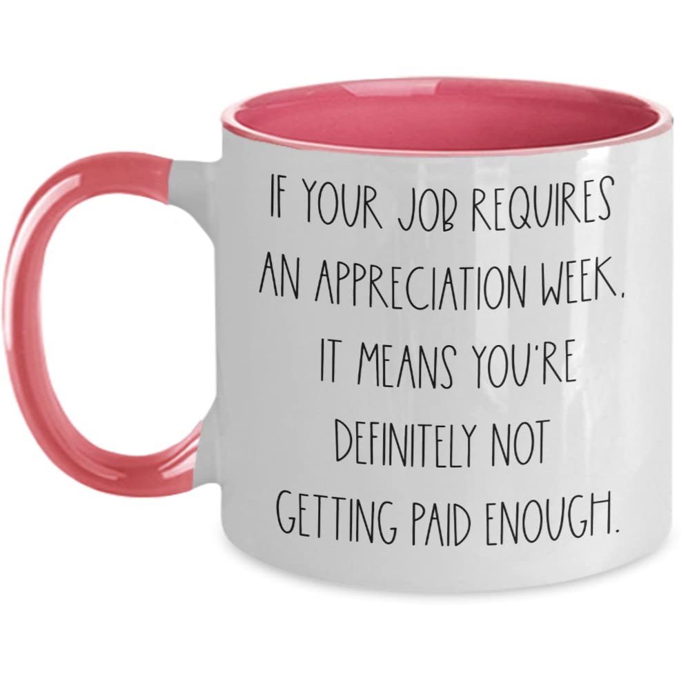 Appreciation Week Two Toned Coffee Cup, Police Appreciation, Principal Staff Appreciation Week, Teacher Appreciation, Volunteer Appreciation