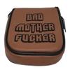 Bad Mother Fucker Embroidered Putter Cover by ReadyGOLF - XL Mallet view 3