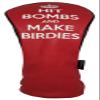 Hit Bombs & Make Birdies Embroidered Driver Headcover by ReadyGOLF view 2