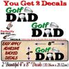 2 Golf DAD 8'' Decals Golfing Father Golfer Golf Cart Ball Club Sports Vinyl Sticker (2 Decals - Golf DAD) view 2