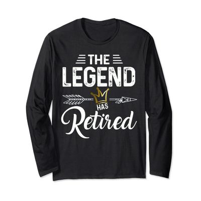 Cute The Legend Has Retired Tee with Arrow For Men Women Long Sleeve T-Shirt