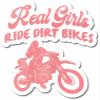 Real Girls Ride Dirt Bikes |Great Gift Idea|Great Gift Idea|Decal Sticker|2 Pack|5 Inch Stickers|FBAS11122 view 1