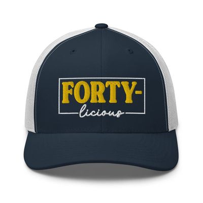 40th Birthday Embroidered Trucker Hat Cap, Forty Birthday Hat Gift, Forty-Licious Navy/White