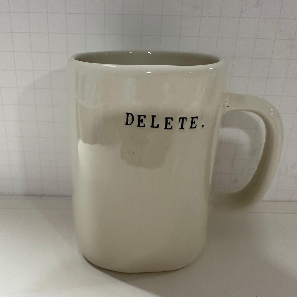 Rae Dunn DELETE Mug - Ceramic - Dishwasher and Microwave safe