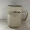 Rae Dunn DELETE Mug - Ceramic - Dishwasher and Microwave safe view 1
