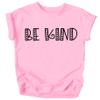 Be Kind Heart Letters Shirt for Baby & Toddler Youth Girls Black on Pink Shirt Youth Small view 1