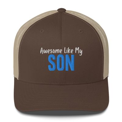 Awesome Like My Son Funny Idea for New Moms of Boys Trucker Cap Trucker Hat for Moms Brown/Khaki