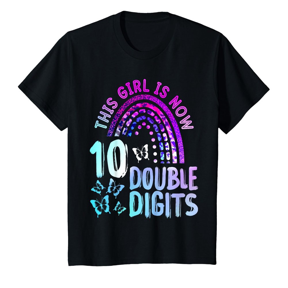 10th Birthday Gift This Girl Is Now 10 Double Digits Rinbow T-Shirt