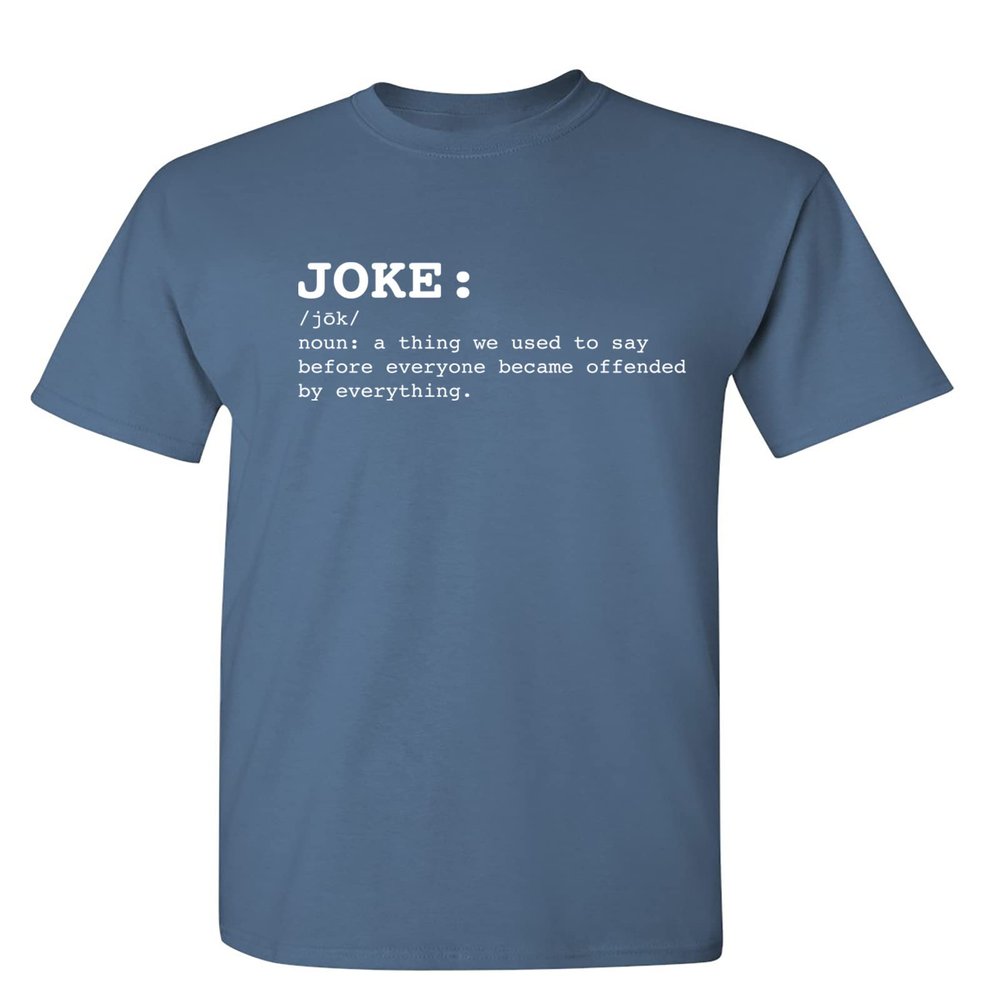 Funny t Shirts for Men Joke Noun Sarcastic Graphic Tee | Hilarious Offended Humor Quote | Premium Mens Novelty t Shirts | Classic Graphic t Shirts for Men S Dusk